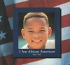 I Am African American - Ruth Turk