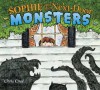 Sophie and the Next-Door Monsters - Chris Case