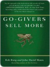 Go-Givers Sell More - Bob Burg