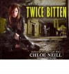 Twice Bitten - Chloe Neill