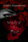 Words of the Past - Suren Hakobyan