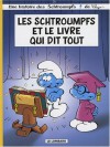 Les Schtroumpfs, Tome 26 : Les Schtroumpfs et le livre qui dit tout - Peyo