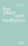 Find Peace with Meditation - Naomi Ozaniec