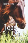 Join Up (Island Series) (Volume 3) - Tudor Robins