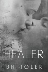 Healer - B.N. Toler