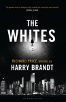 The Whites: A Novel - Harry Brandt