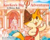 KeeKee's Big Adventures in Rome, Italy - Shannon Jones, Lisa Pliscou, Casey Uhelski