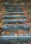 Doing the Right Thing: A Teacher Speaks - David Greene