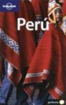 Lonely Planet Perú (Spanish Edition, 2005) - Rob Rachowiecki, Lonely Planet