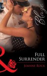 Full Surrender (Mills & Boon Blaze) (Uniformly Hot! - Book 31) - Joanne Rock