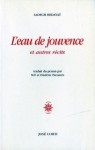 L'eau de jouvence et autres recits (French Edition) - Sadiq Hidayat