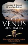 Die Venus aus dem Eis - Nicholas J. Conrad, Jürgen Wertheimer