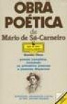 Obra Poética de Mário de Sá-Carneiro - Mário de Sá-Carneiro