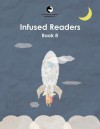 Infused Readers: Book 8 - Amy Logan