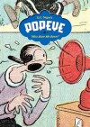 Popeye, Vol. 2: Well Blow Me Down! - E.C. Segar