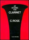 40 Studies for Clarinet - Carol Rose