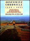 Auschwitz Chronicle: 1939-1945 - Danuta Czech, Walter Laqueur