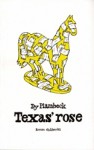 Texas' rose - Dy Plambeck