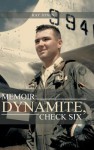 Memoir: Dynamite, Check Six - Ray Jones