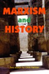 Marxism and History - Chris Harman