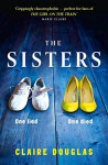 The Sisters - Claire Douglas