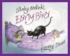 Slinky Malinki Early Bird (Hairy Maclary and Friends) - Lynley Dodd