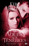 Vouée aux ténèbres (Riley Jenson, #8) - Keri Arthur