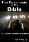 Religion & Spirituality - The Covenants of the Bible - Dr. Harry Jay, ‹ Religion and Spirituality