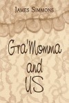 Gra'momma and Us - James Simmons