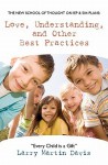 Love, Understanding, and Other Best Practices: The New School of Thought on IEP & 504 Plans - Larry Davis