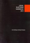 Local Elections Handbook 2012 - Colin Rallings, Michael Thrasher