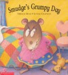 Smudge's Grumpy Day - Lynne Chapman