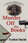 Murder Off the Books - Evelyn David