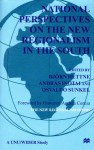 National Perspectives On The New Regionalism In The South - Björn Hettne