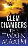 The Twain Maxim - Clem Chambers