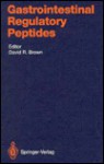 Gastrointestinal Regulatory Peptides: - A. Alemayehu