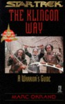 The Klingon Way: A Warrior's Guide - Marc Okrand