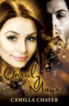 Unruly Magic (Stella Mayweather #2) - Camilla Chafer