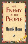 An Enemy of the People - Henrik Ibsen