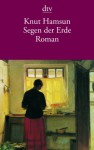 Segen der Erde - Knut Hamsun