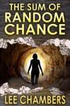 The Sum of Random Chance - Lee Chambers