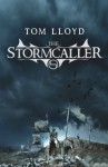 The Stormcaller - Tom Lloyd
