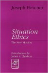 Situation Ethics: The New Morality (Library of Theological Ethics) - Joseph F. Fletcher, James F. Childress