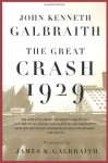 The Great Crash 1929 - John Kenneth Galbraith