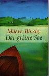 Der grüne See - Maeve Binchy