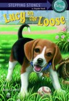 Absolutely Lucy #2: Lucy on the Loose (A Stepping Stone Book(TM)) - Ilene Cooper, Amanda Harvey