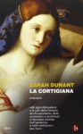 La cortigiana - Sarah Dunant