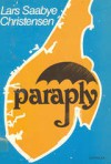 Paraply - Lars Saabye Christensen