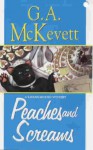 Peaches and Screams - G.A. McKevett