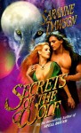 Secrets of the Wolf - Saranne Dawson